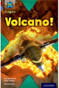 Project X Origins: Dark Red Book Band, Oxford Level 17: Extreme: Volcano!