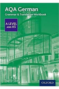AQA German A Level and AS Grammar & Translation Workbook