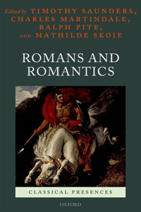 Romans and Romantics