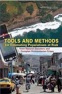 Tools and Methods for Estimating Populations at Risk