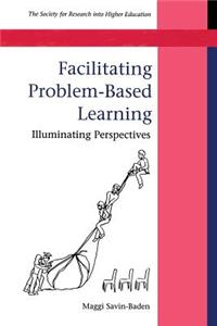 Facilitating Problem-Based Learning