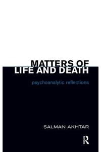 Matters of Life and Death