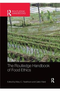 Routledge Handbook of Food Ethics