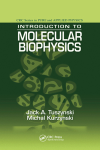 Introduction to Molecular Biophysics