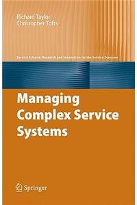 Managing Complex Service Systems