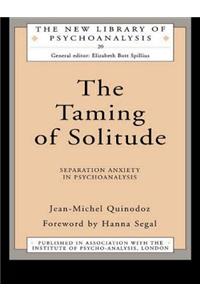The Taming of Solitude