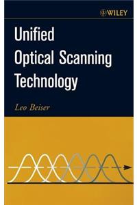 Unified Optical Scanning Technology