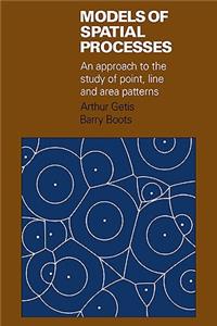 Models of Spatial Processes