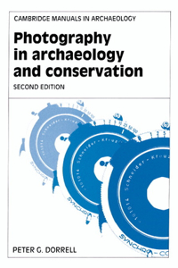 Photography in Archaeology and Conservation