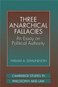 Three Anarchical Fallacies: An Essay on Political Authority