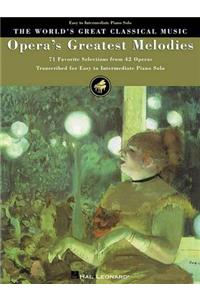 Opera's Greatest Melodies