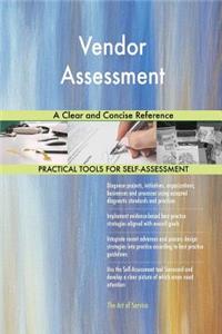 Vendor Assessment A Clear and Concise Reference