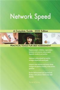 Network Speed A Complete Guide - 2020 Edition