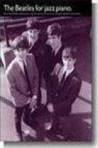 The Beatles for Jazz Piano