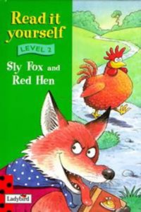 Sly Fox Nad Red Hen