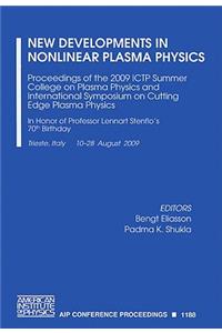 New Developments in Nonlinear Plasma Physics