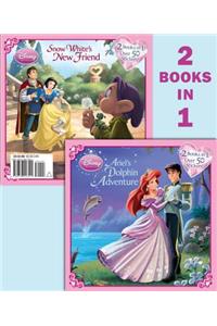 Ariel's Dolphin Adventure/Snow White's New Friend (Disney Princess)