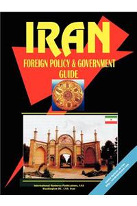 Iran Foreign Policy and Government Guide