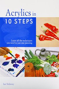 Acrylics in 10 Steps