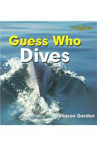 Guess Who Dives
