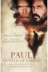 Paul, Apostle of Christ – The Novelization of the Major Motion Picture
