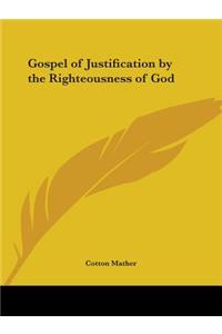 Gospel of Justification by the Righteousness of God