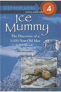 Ice Mummy: The Discovery of a 5,000-Year-Old Man