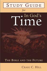 Study Guide for in God's Time