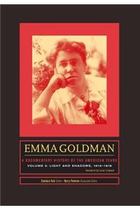 Emma Goldman: A Documentary History of the American Years, Volume 3