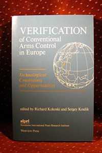 Verification of Conventional Arms Control in Europe: Technological Constraints and Opportunities