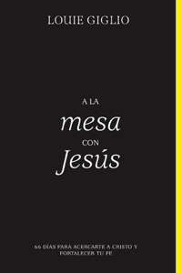 a la Mesa Con Jesús