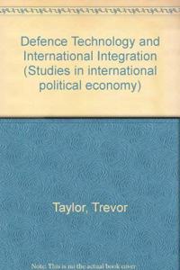 Defence, Technology and International Integration