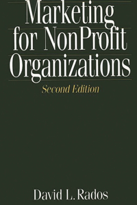 Marketing for Nonprofit Organizations, 2nd Edition