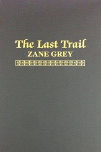 The Last Trail