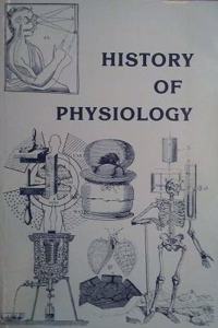 History of Physiology