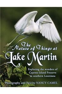 The Nature of Things at Lake Martin