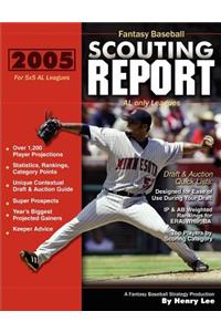 2005 Fantasy Baseball Scouting Report