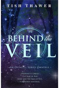 Behind the Veil