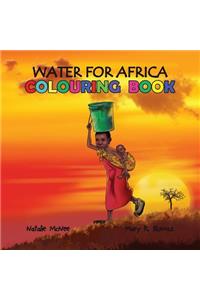 Water for Africa Colouring Book