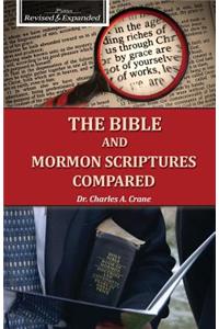 The Bible and Mormon Scriptures Compared