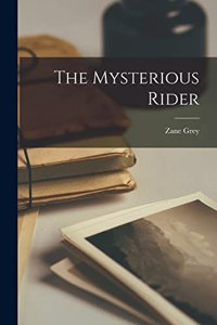 Mysterious Rider