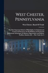 West Chester, Pennsylvania