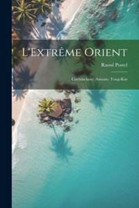 L'Extrême Orient