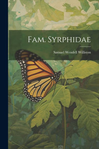 Fam. Syrphidae