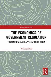 Economics of Government Regulation