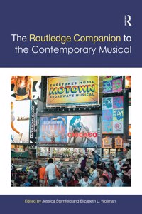 The Routledge Companion to the Contemporary Musical