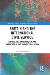 Britain and the International Civil Service