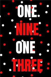 one nine one three