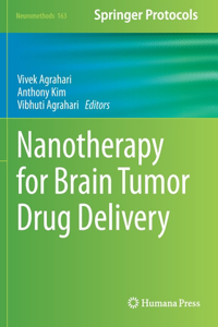 Nanotherapy for Brain Tumor Drug Delivery