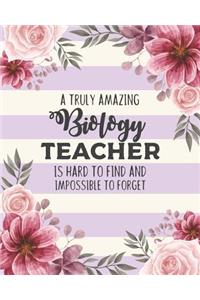 A Truly Amazing Biology Teacher Is Hard To Find And Impossible To Forget